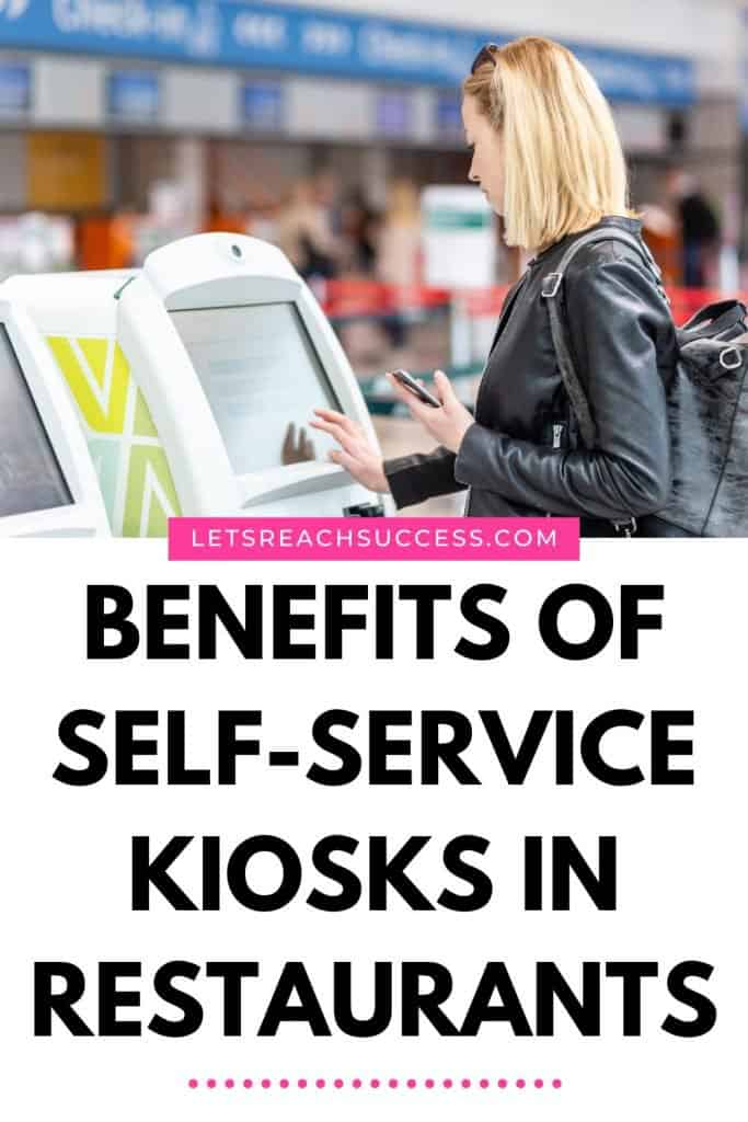 As a restaurant owner, you need to know what you're getting into before investing in self-service kiosks. Here are the pros and cons: